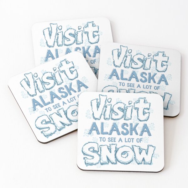 Aperçu de l'œuvre Visitez l'Alaska pour voir beaucoup de neige ! créée et vendue par AlaskaExtreme.
