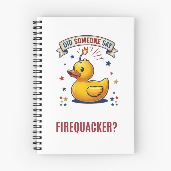 Item preview, Did Someone Say Firequacker 2 designed and sold by Positive&FunnyThings.