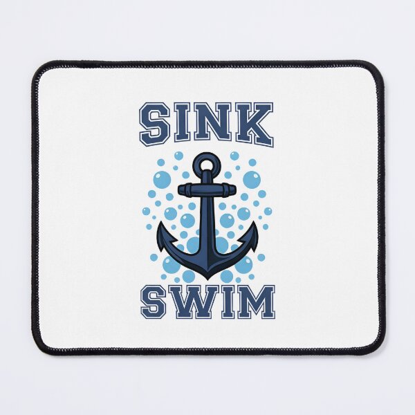Item preview, SINK OR SWIM - Anchor Nautical designed and sold by Zazz Lee.