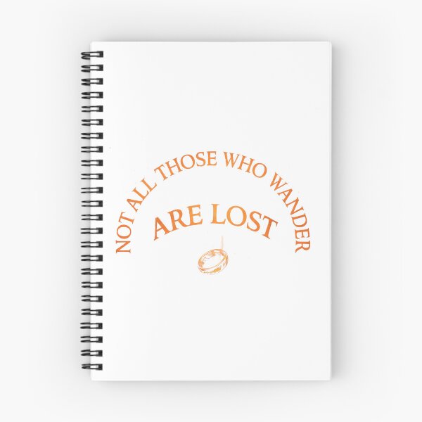 Item preview, Not All Those Who Wander Are Lost Lord of the Rings Quote designed and sold by LunaMarkos.