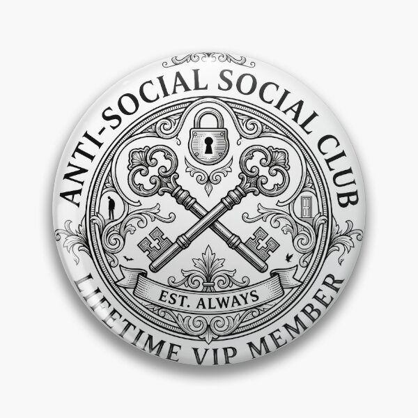 Item preview, Anti Social VIP Club Crest Vintage Introvert Lifetime Member Badge designed and sold by WorldShop17.