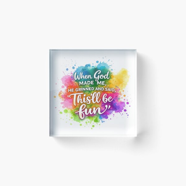Item preview, when god made me he grinned and said this'll be fun,Funny Faith  designed and sold by CloudyPress.