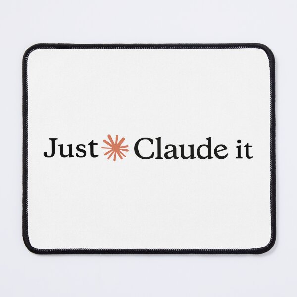 Item preview, Just Claude it designed and sold by Trendmaxxing.