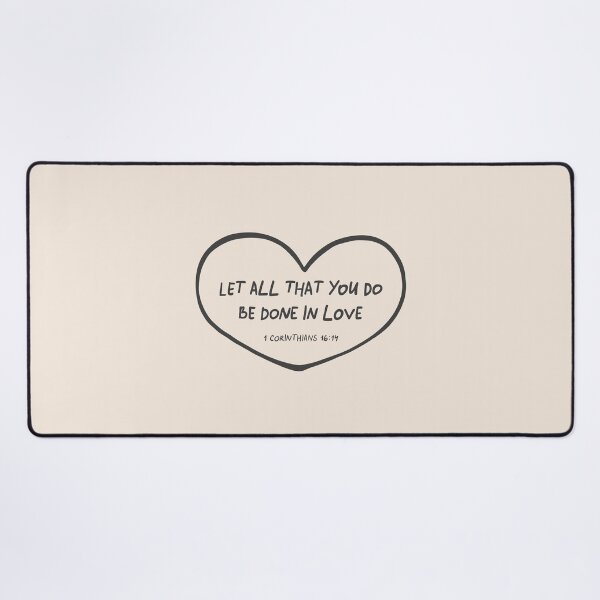 Item preview, 1 Corinthians 16:14 - Minimalistic Christian Bible Study Decor designed and sold by oneofthesedayys.