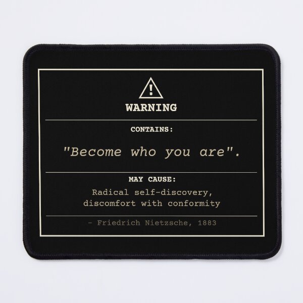 Item preview, Become who you are. Nietzsche warning (dark English) designed and sold by Will-to-Power.