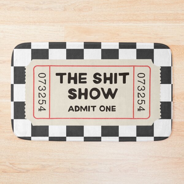 Item preview, The Shit Show Admission Ticket designed and sold by SaltedBeachPaperie.