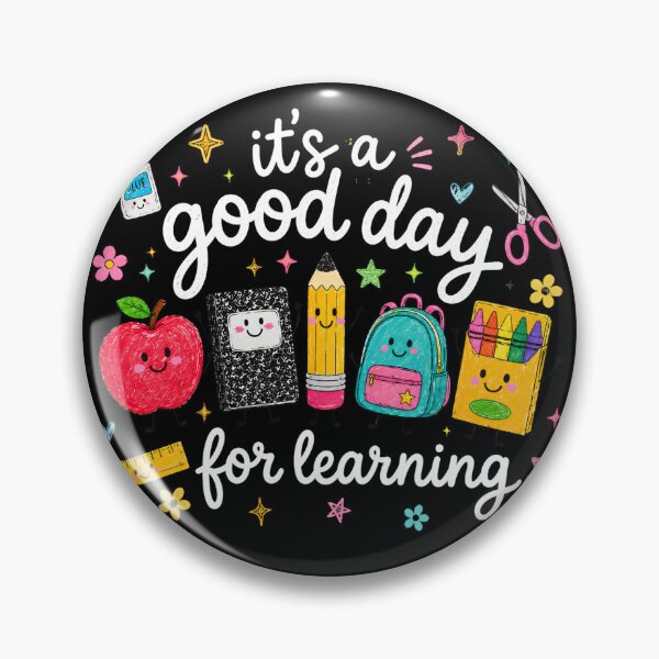 Item preview, It's a Good Day For Learning Classroom Supply Art designed and sold by VGAfanatic.