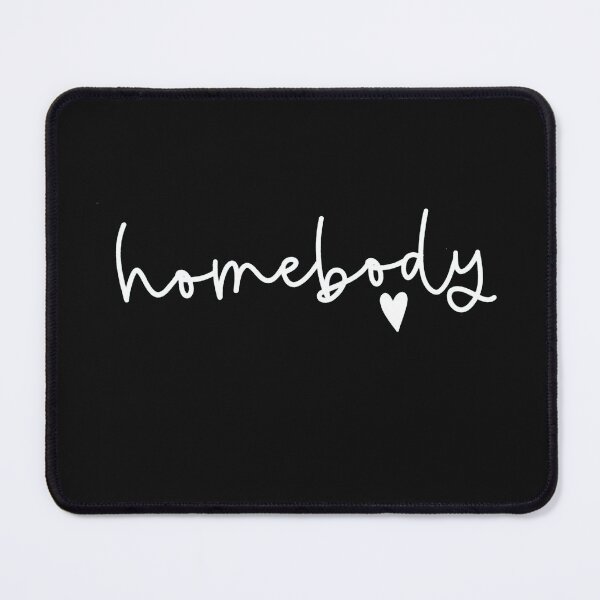 Item preview, Homebody designed and sold by Gbriel3.
