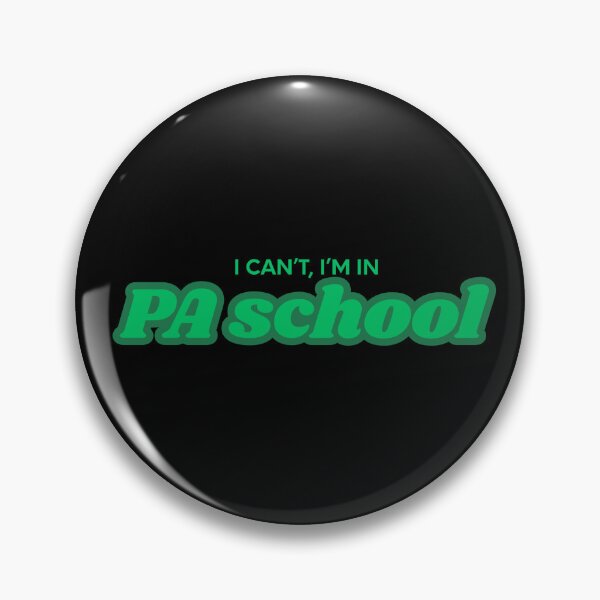 Item preview, 'i can't, i'm in PA school' Green Version designed and sold by waadtaha.