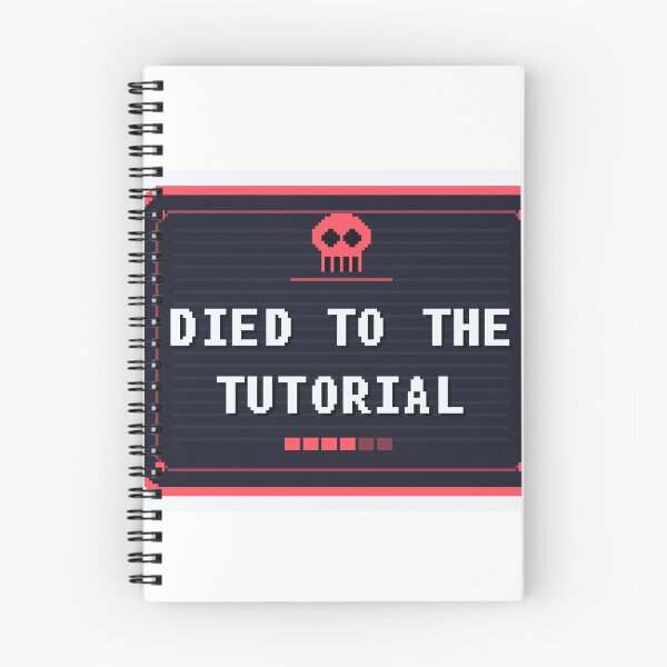 Item preview, Died to the Tutorial — Funny Gamer Fail Sticker designed and sold by One More Run.