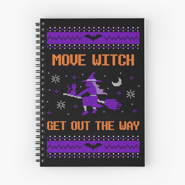 Item preview, Move Witch Get Out The Way Halloween Ugly Sweater designed and sold by Volt Junkies.