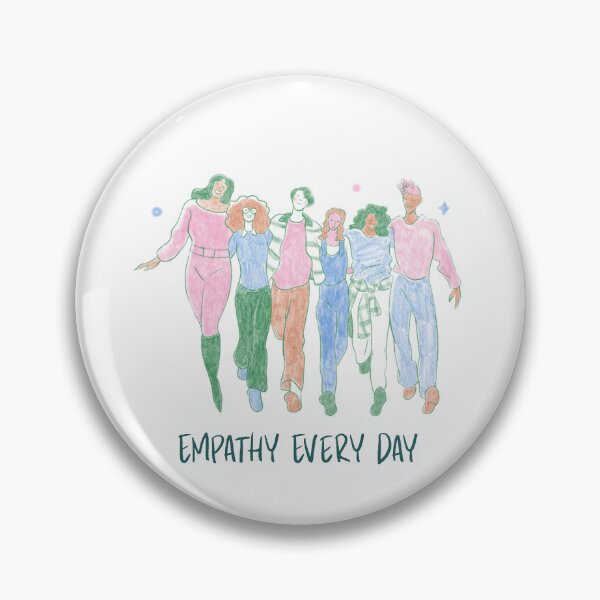 Item preview, Empathy Every Day designed and sold by Mermaid's Treasure.