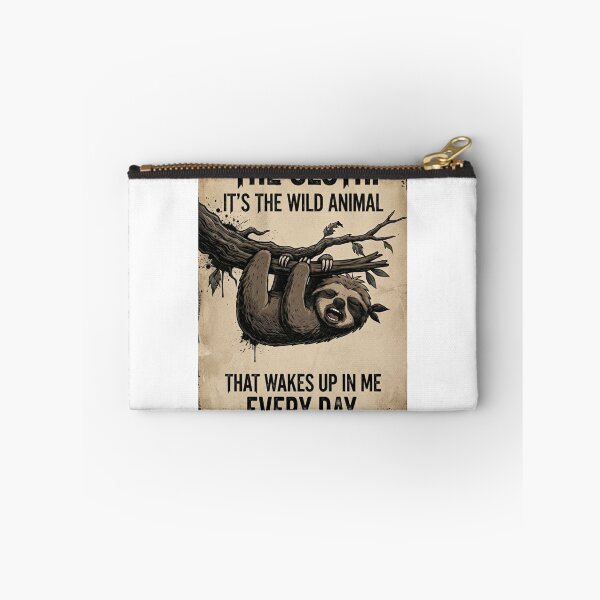Item preview, Funny Sloth Wild Animal That Wakes Up In Me Every Day Vintage Graphic designed and sold by BoldConcept43.