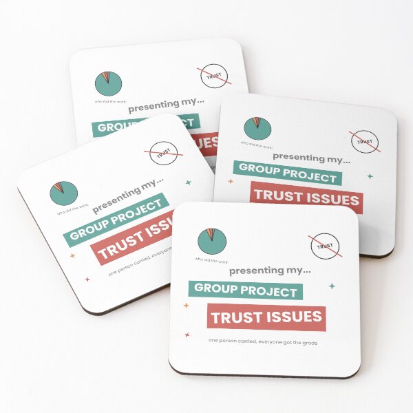 Item preview,  Group Project Trust Issues Funny Student Sticker designed and sold by QuirkyCartel.