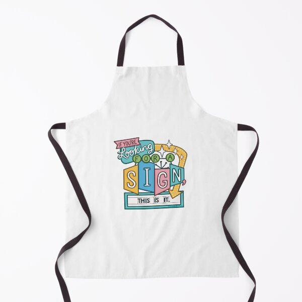 Item preview, If You’re Looking for a Sign This is It designed and sold by scrambledpegs.