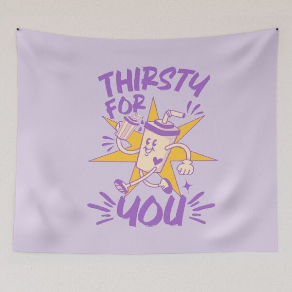 Item preview, (Purple) Thirsty For You Funny Romantic Retro Joke designed and sold by CamilasPrints.
