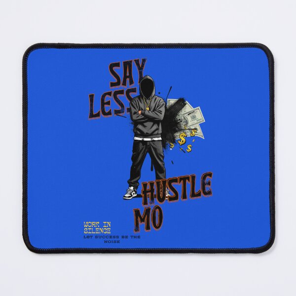 Item preview, SAY LESS designed and sold by StarLegend.