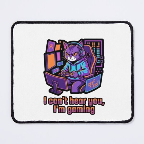 Item preview, Funny Gamer Cat - I Can't Hear You I'm Gaming designed and sold by LabProShop.