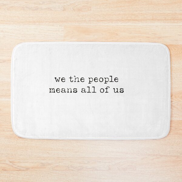 Item preview, We The People Means All Of Us  designed and sold by Gbriel3.