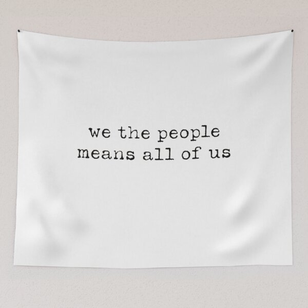 Item preview, We The People Means All Of Us  designed and sold by Gbriel3.