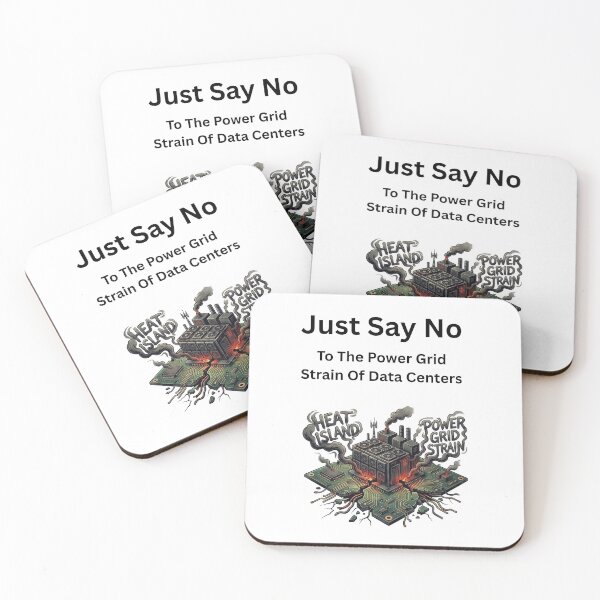Item preview, Just Say No to the Power Grid Strain of Data Centers designed and sold by Tws-Tees.