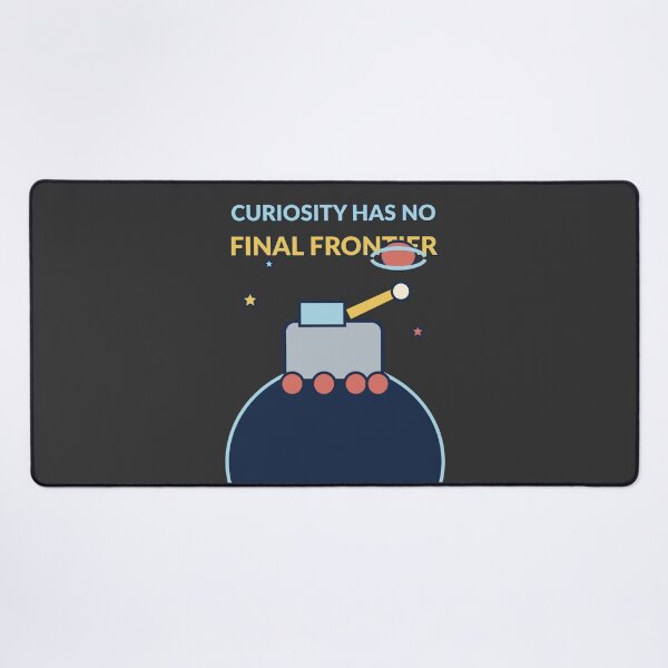 Item preview, Curiosity Space Explorer Inspirational Quote Design designed and sold by Nawi32.