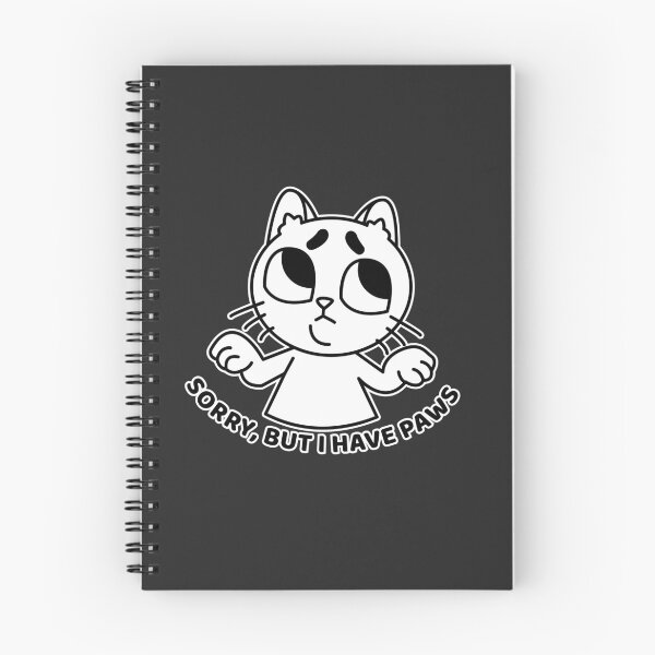 Item preview, Sorry But I Have Paws Cat | Cute Funny Cat Design designed and sold by Mammoths.