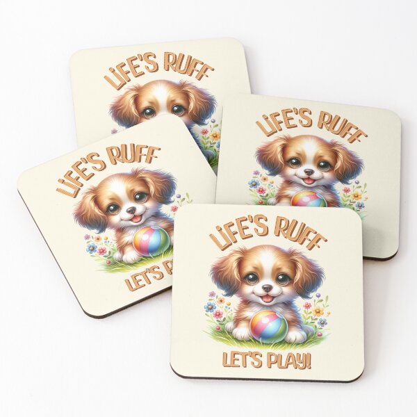 Item preview, Life's Ruff Let's Play Cute Puppy with Ball | Funny Dog Lover Design designed and sold by Sachie's Studio.