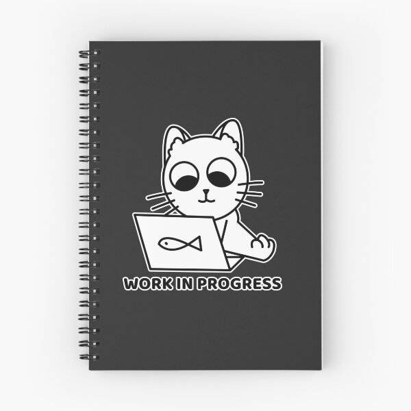 Item preview, Work in Progress Cat | Funny Work Meme designed and sold by Mammoths.