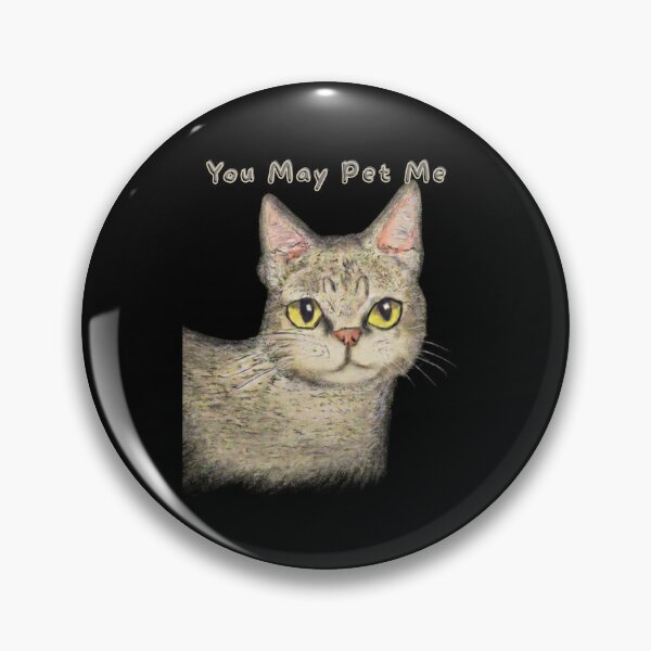 Item preview, You May Pet Me designed and sold by mirciashop.