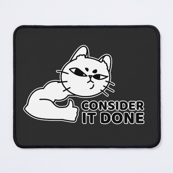 Item preview, Consider It Done Cat | Funny Office Cat designed and sold by Mammoths.
