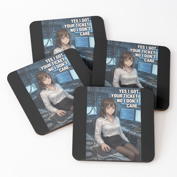 Item preview, Yes I Got Your Ticket No I Don't Care | Funny IT Support Help Desk Anime Meme designed and sold by Amber Sky Creations.