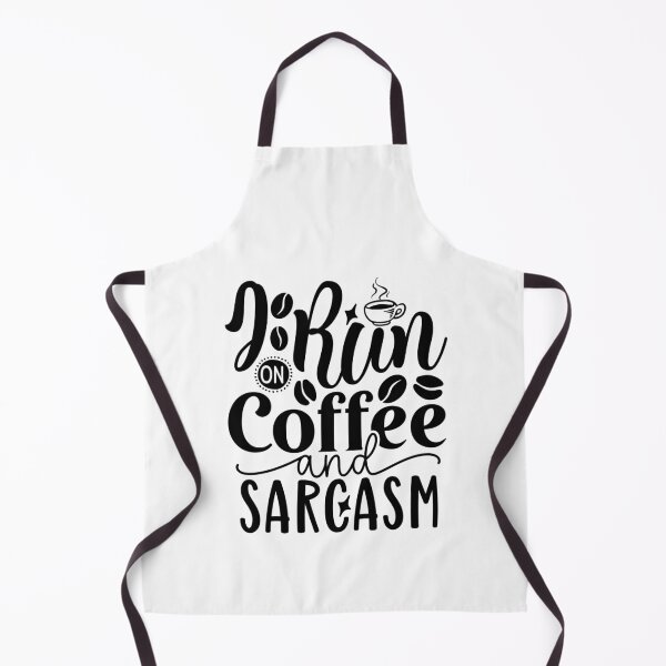 Item preview, I Run On Coffee and Sarcasm designed and sold by tellit24seven.