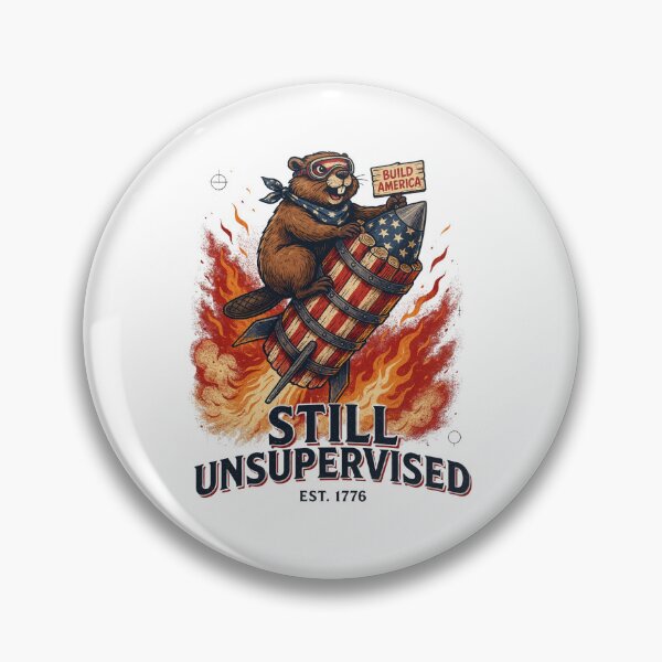 Item preview, Still Unsupervised Build America Beaver Rocket Tee v2 designed and sold by DarylWelsh2024.