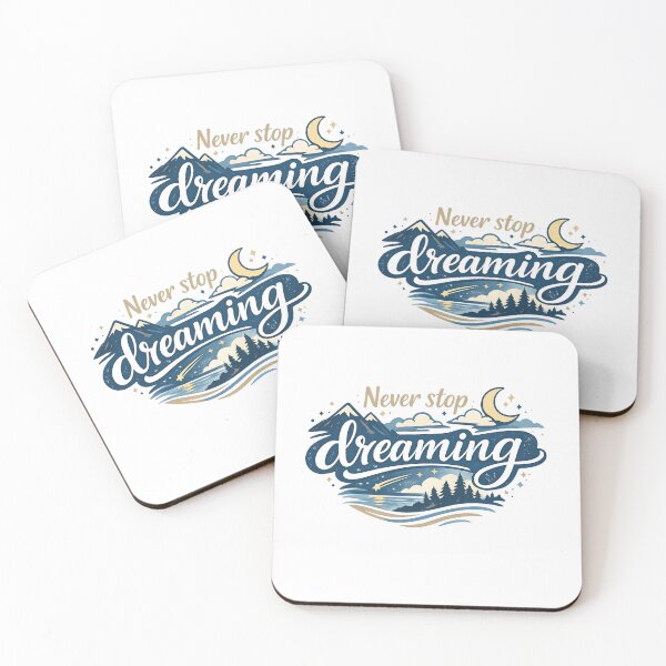 Item preview, Never Stop Dreaming Mountain Adventure designed and sold by LiveLoveLearnBubble.