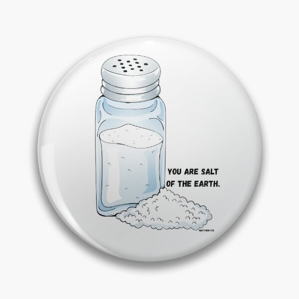 Item preview, YOU ARE SALT OF THE EARTH. designed and sold by tysontytoons.