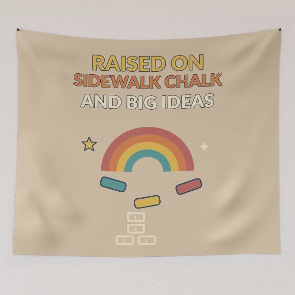Item preview, Raised On Sidewalk Chalk and Big Ideas Retro Childhood Design designed and sold by Nawi32.