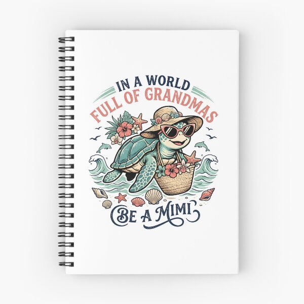 Item preview, In A World Full Of Grandmas Be A Mimi Cute Sea Turtle Beach Design designed and sold by get55shirt.