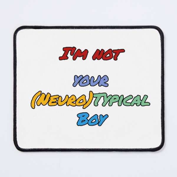 Item preview, Funny Neurodiversity tshirt - Im not your neurotypical Boy designed and sold by NeuroShirts.