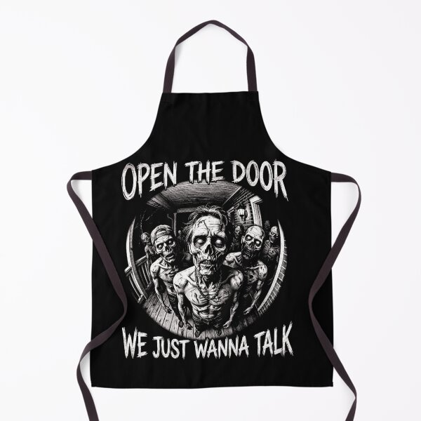 Item preview, Open The Door Zombie We Just Wanna Talk Halloween designed and sold by d247.