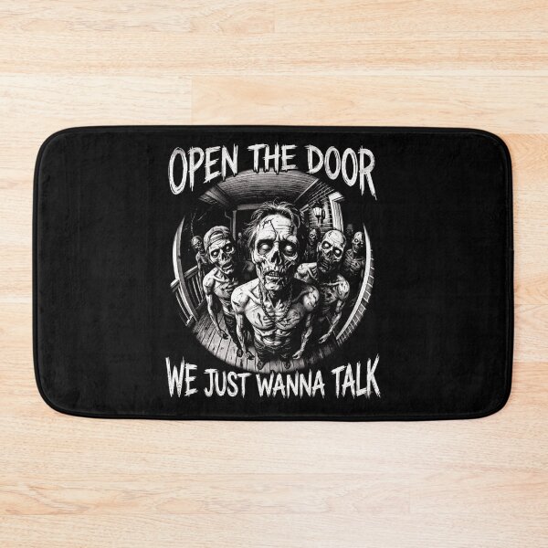 Item preview, Open The Door Zombie We Just Wanna Talk Halloween designed and sold by d247.