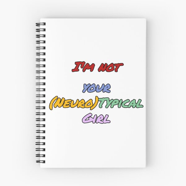 Item preview, Funny Neurodiversity tshirt - Im not your neurotypical Girl designed and sold by NeuroShirts.