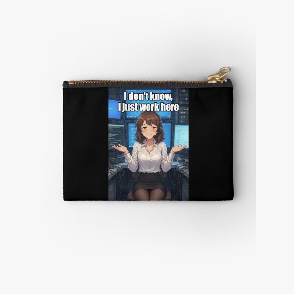 Item preview, I Don't Know I Just Work Here | Funny Office IT Support Worker Anime Meme designed and sold by Amber Sky Creations.