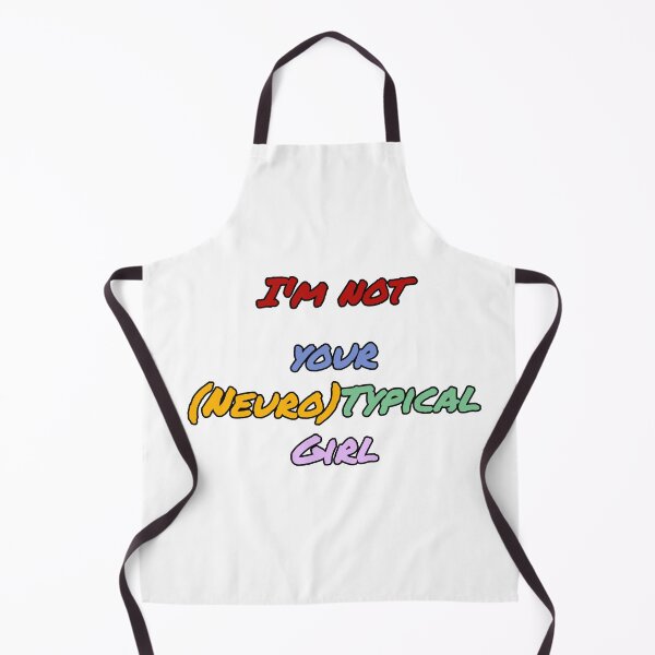 Item preview, Funny Neurodiversity tshirt - Im not your neurotypical Girl designed and sold by NeuroShirts.