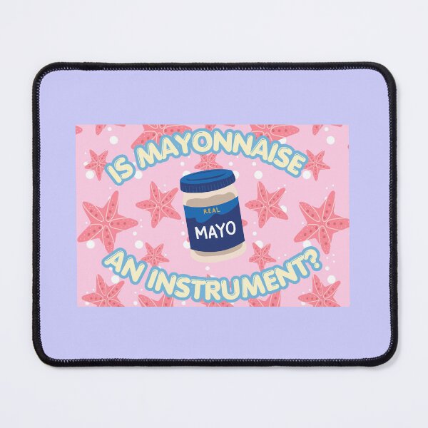 Item preview, Is Mayonnaise An Instrument? designed and sold by Wholesome Chaos.