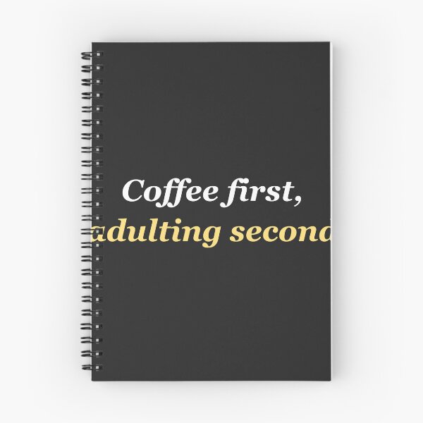 Item preview, Humorous quote: Coffee first and foremost designed and sold by SunkeyDesigns.