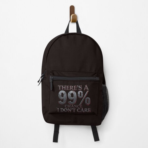 Item preview, There's A 99% Chance I Don't Care designed and sold by Jurand Creations.