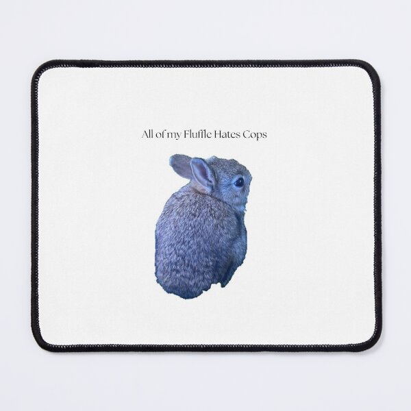 Item preview, All my Fluffle Hates Cops Design designed and sold by ForestedDesigns.