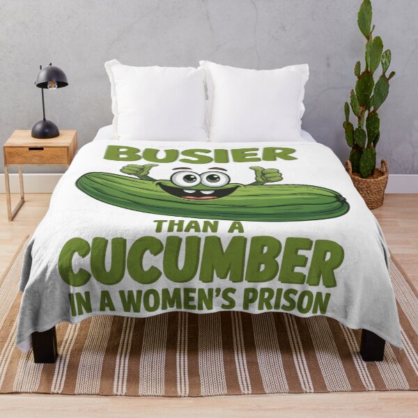 Item preview, busier than a cucumber in a women's prison designed and sold by CanvasRebel.
