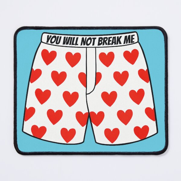 Item preview, Heart Boxers - "You Will Not Break Me" | Dungeon Crawler Carl Shirt designed and sold by RollForDesignCo.